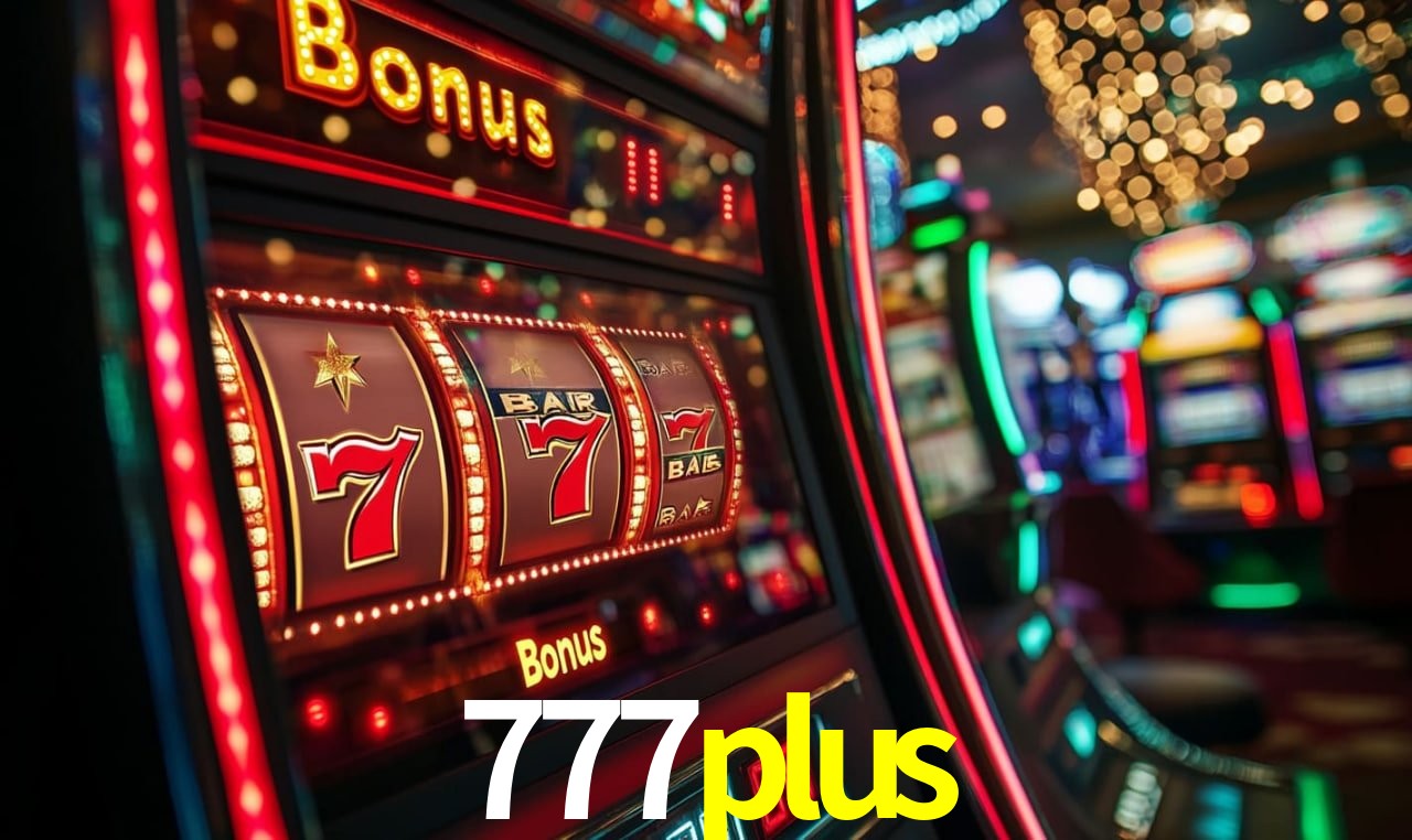 Bônus Generosos e Exclusivos no 777plus para Você!